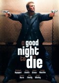 A Good Night to Die - wallpapers.