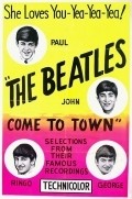 The Beatles Come to Town - wallpapers.