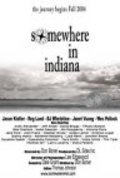 Somewhere in Indiana - wallpapers.