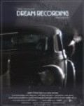 Dream Recording pictures.