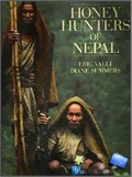 Honey Hunters of Nepal pictures.