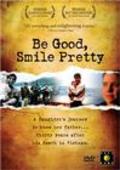 Be Good, Smile Pretty - wallpapers.