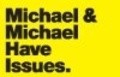 Michael & Michael Have Issues. pictures.