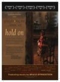 Hold On - wallpapers.