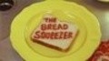 The Bread Squeezer pictures.