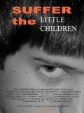 Suffer the Little Children pictures.