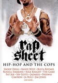 Rap Sheet: Hip-Hop and the Cops pictures.