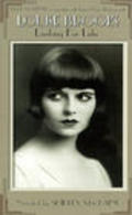 Louise Brooks: Looking for Lulu pictures.