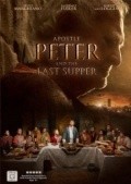 Apostle Peter and the Last Supper - wallpapers.