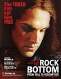 Rock Bottom: From Hell to Redemption pictures.