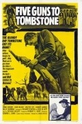 Five Guns to Tombstone pictures.