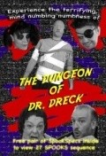 The Dungeon of Dr. Dreck - wallpapers.