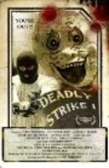 Deadly Strike 1 pictures.